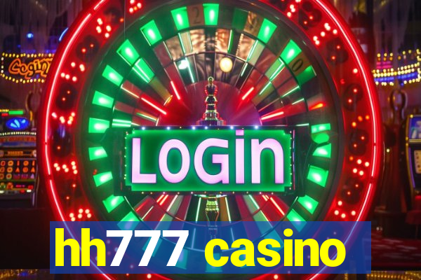 hh777 casino