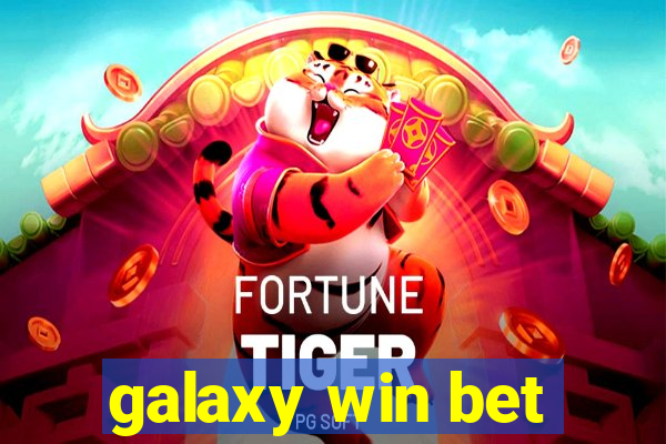 galaxy win bet