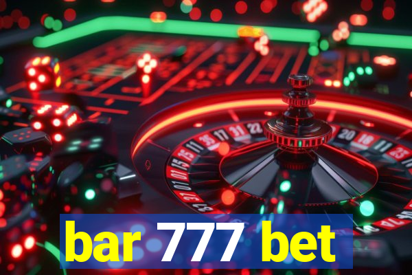 bar 777 bet