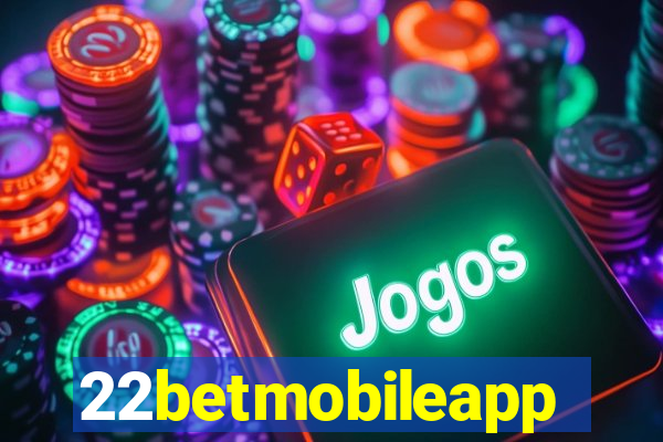 22betmobileapp