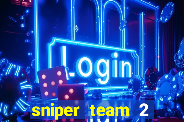 sniper team 2 click jogos