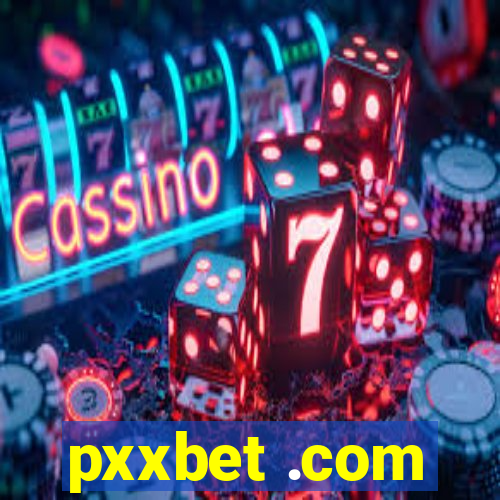 pxxbet .com