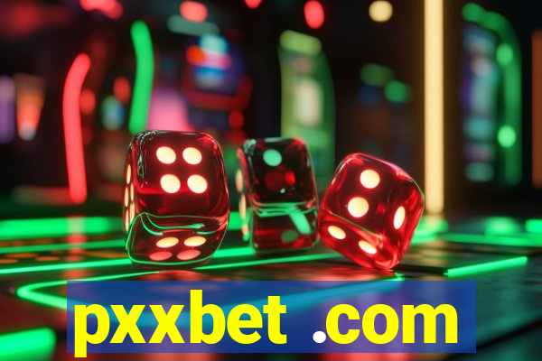 pxxbet .com