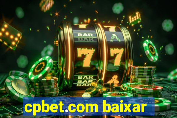 cpbet.com baixar