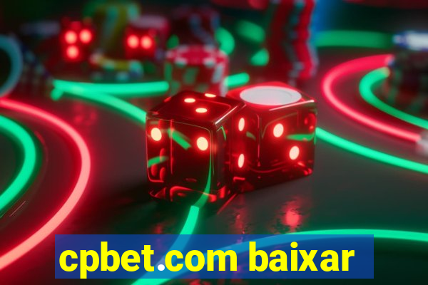 cpbet.com baixar