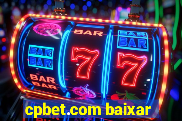 cpbet.com baixar