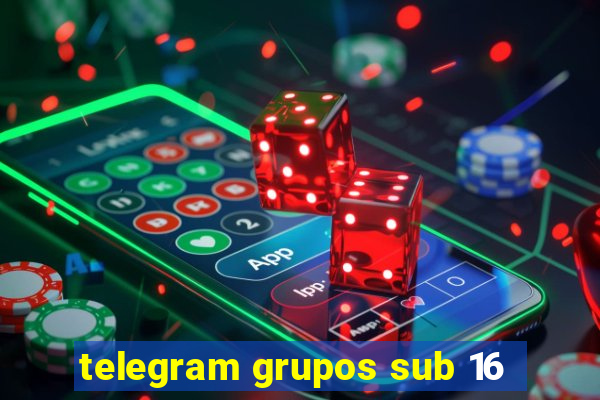 telegram grupos sub 16