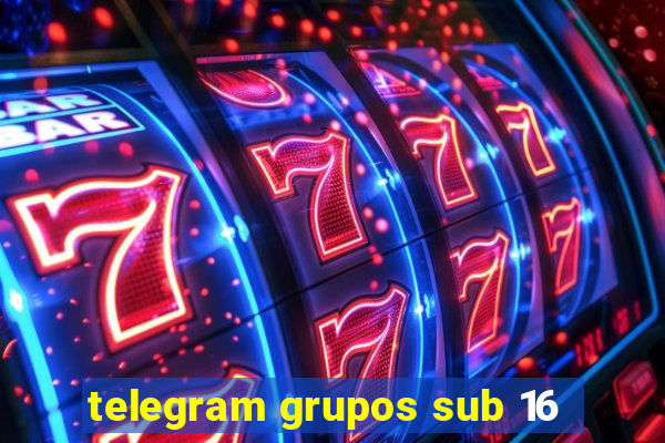 telegram grupos sub 16