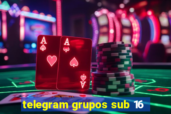 telegram grupos sub 16