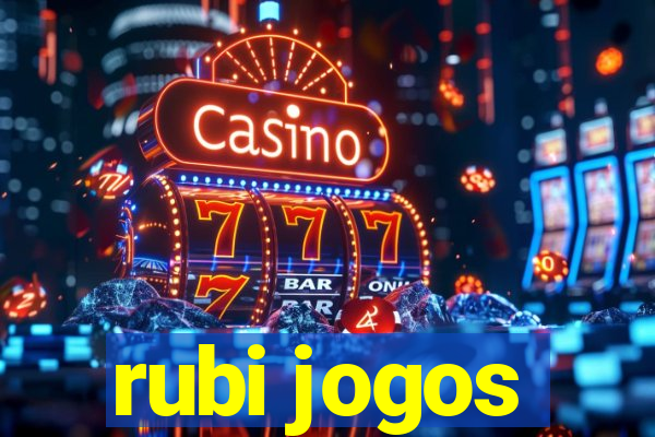 rubi jogos