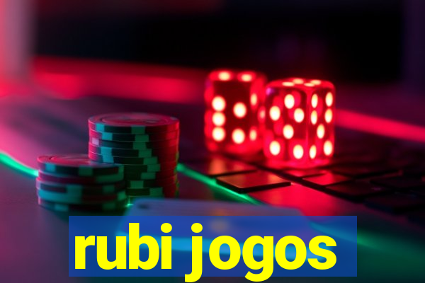 rubi jogos