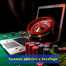 futemax atletico e botafogo