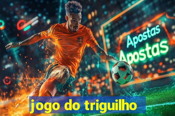 jogo do triguilho