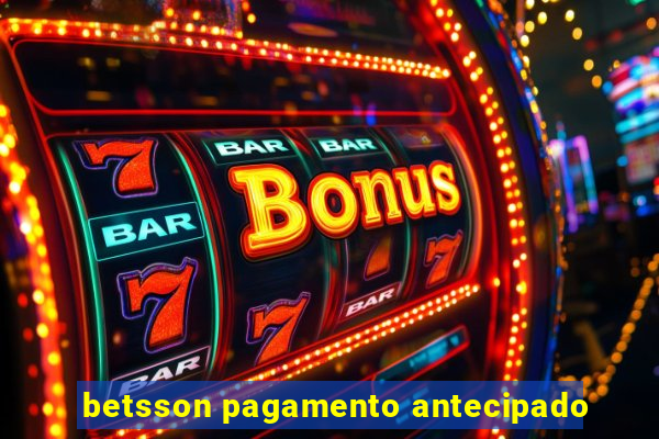 betsson pagamento antecipado