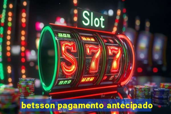 betsson pagamento antecipado