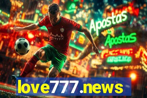 love777.news