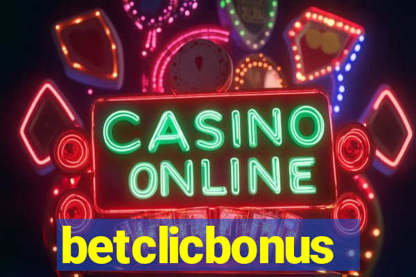 betclicbonus