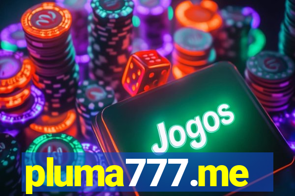 pluma777.me