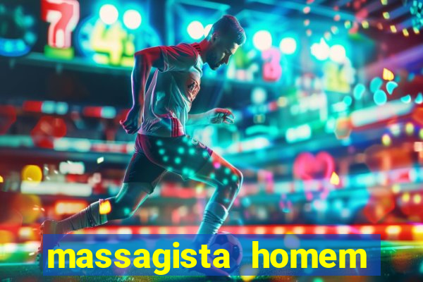 massagista homem porto alegre