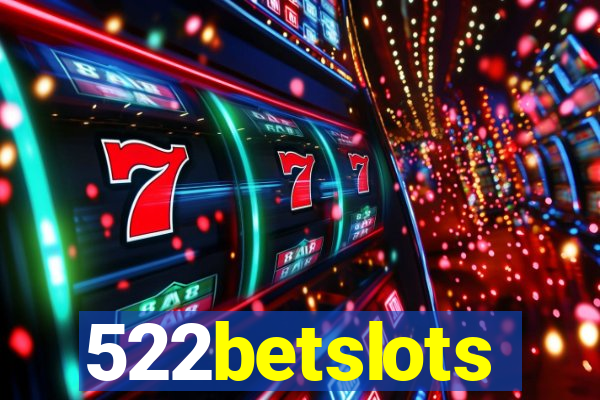 522betslots