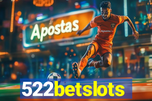 522betslots