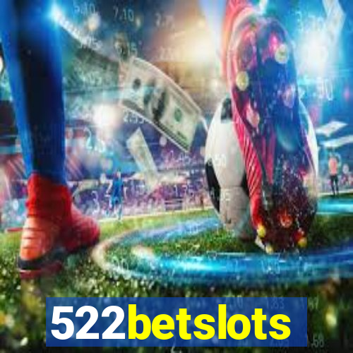 522betslots