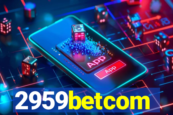 2959betcom