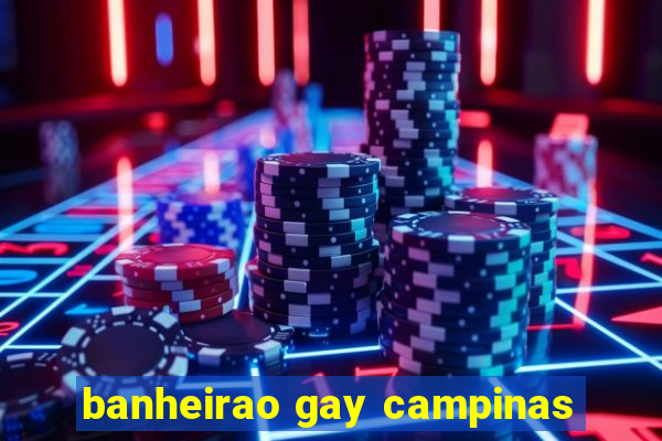 banheirao gay campinas