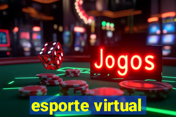 esporte virtual