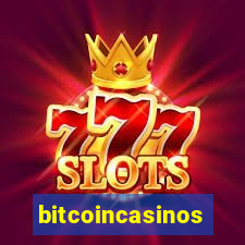 bitcoincasinos