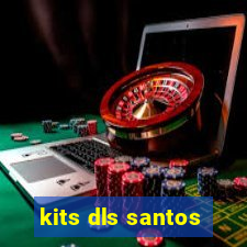 kits dls santos