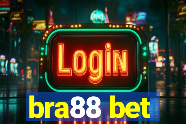 bra88 bet