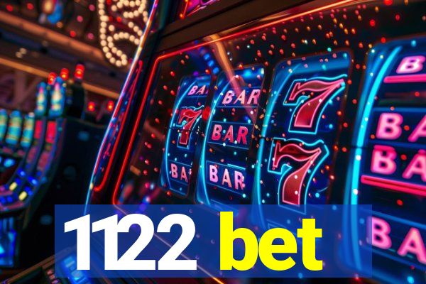 1122 bet