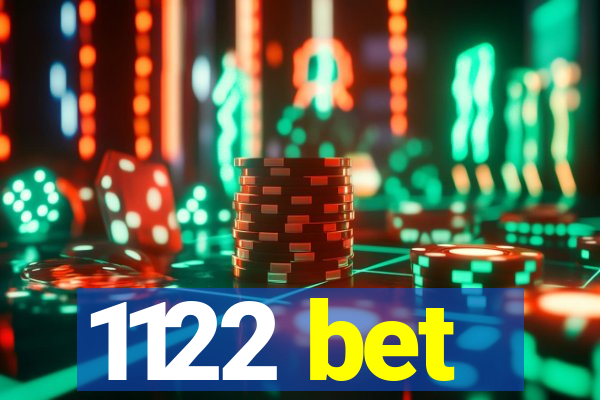 1122 bet