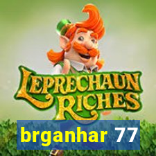 brganhar 77