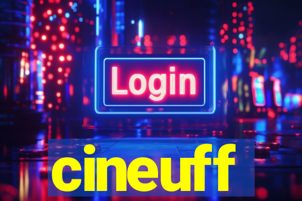 cineuff