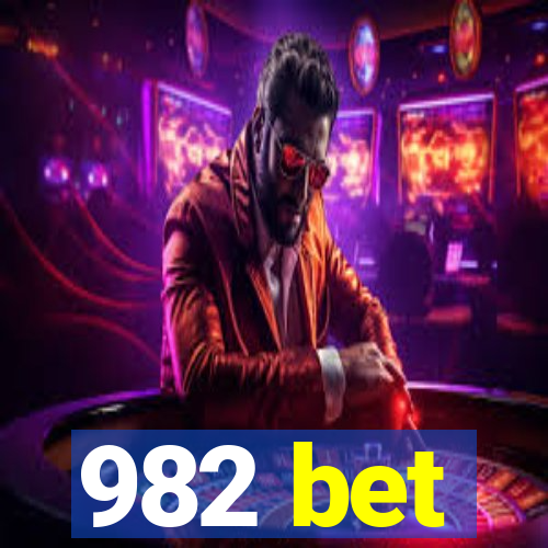 982 bet