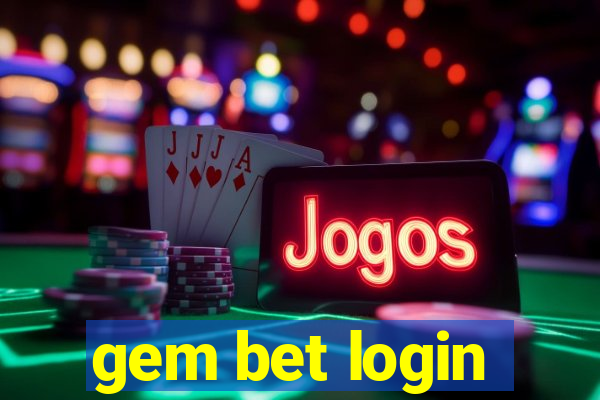 gem bet login