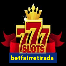 betfairretirada