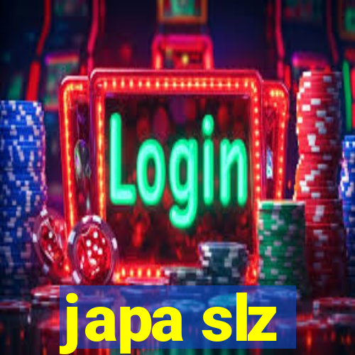 japa slz