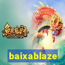 baixablaze