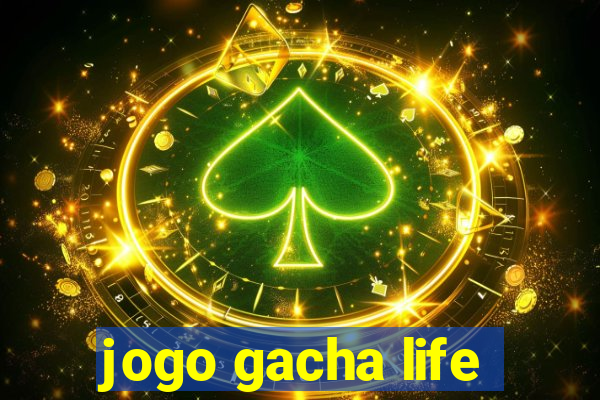 jogo gacha life