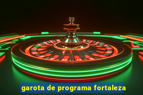 garota de programa fortaleza