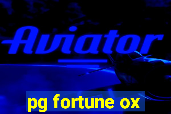 pg fortune ox