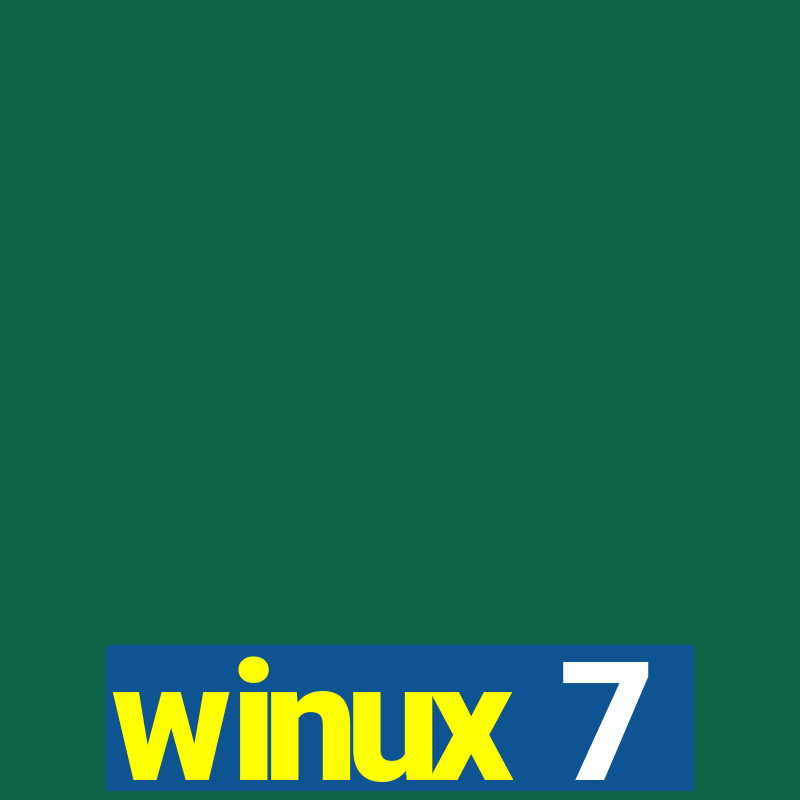 winux 7