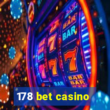 178 bet casino