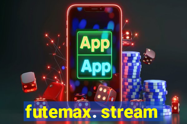 futemax. stream