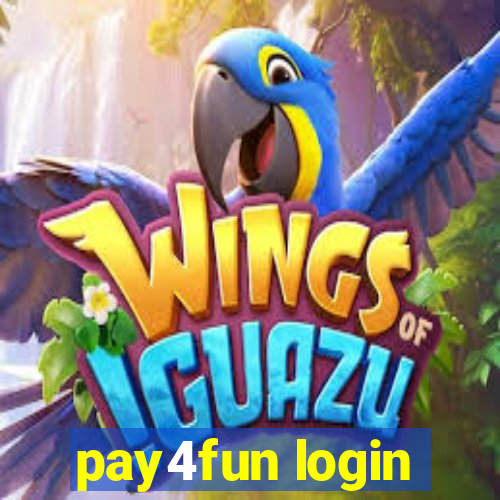 pay4fun login