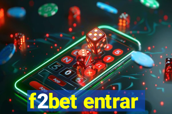 f2bet entrar