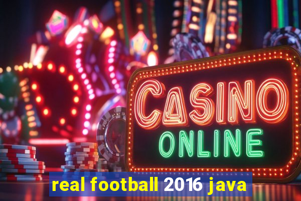 real football 2016 java